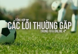 Khắc phục lỗi không vào được FIFA Online 4