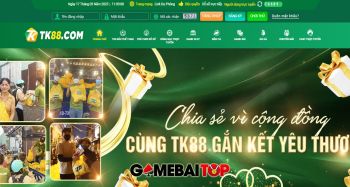 TK88 - Nhà cái cá Casino có nhiều người chơi nhất hiện nay