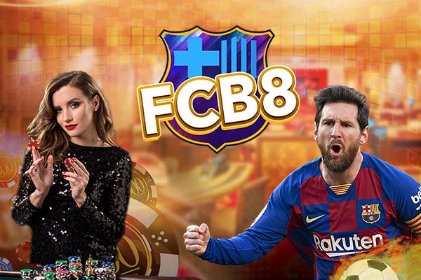 FCB8 - Đỉnh cao cá cược trực tuyến trên thị trường Châu Âu - Ảnh 1