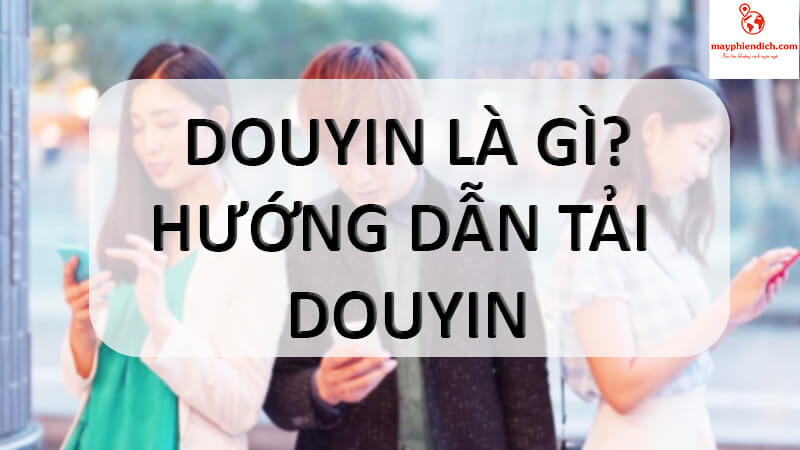 Douyin - app tiktok và hướng dẫn tải douyin apk - Ảnh 3